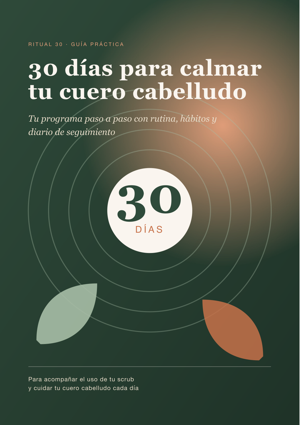 30 días para calmar tu cuero cabelludo - guía digital RITUAL 30